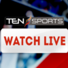 Ten Sports Live Cricket Match