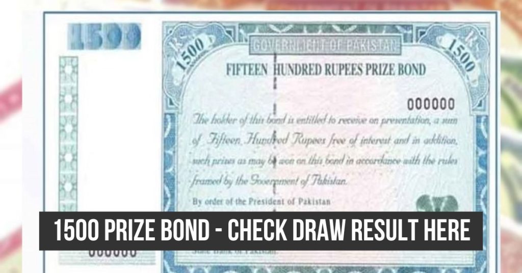 Rs1500 prize bond 2024 winning numbers announced, check here